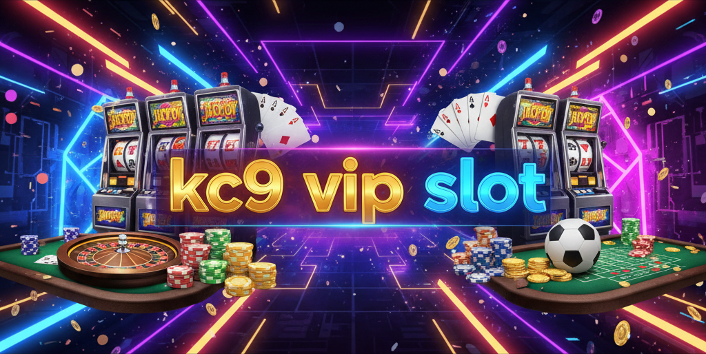 kc9 vip slot